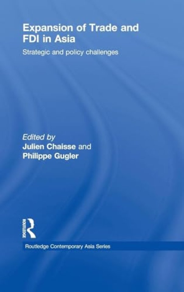Expansion of Trade and FDI in Asia