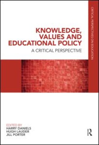 Knowledge, Values and Educational Policy