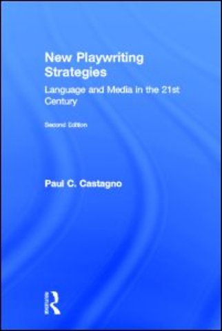 New Playwriting Strategies