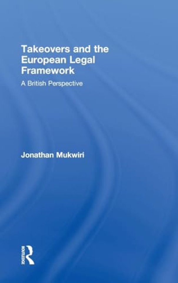 Takeovers and the European Legal Framework