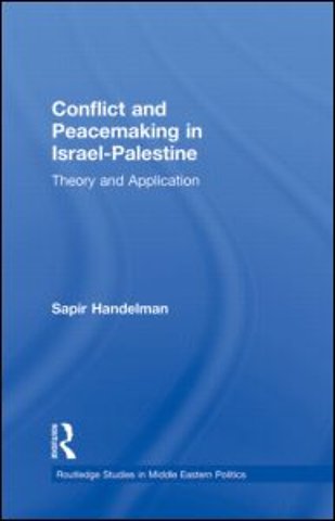 Conflict and Peacemaking in Israel-Palestine