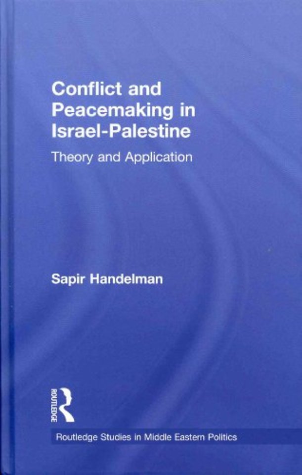 Conflict and Peacemaking in Israel-Palestine