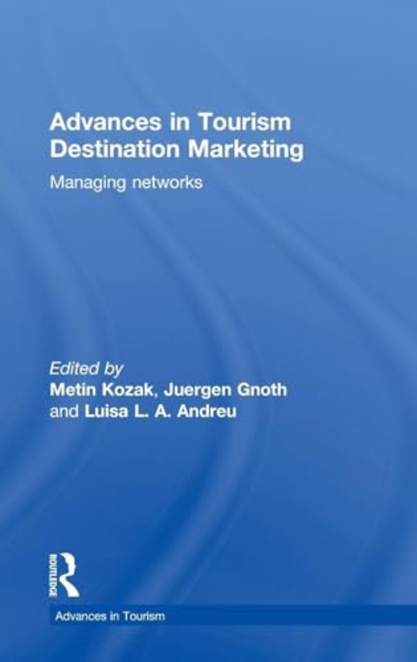 Advances in Tourism Destination Marketing