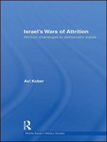 Israel's Wars of Attrition