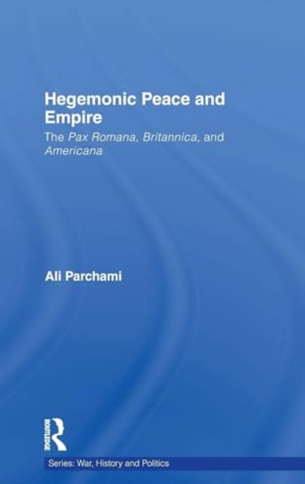 Hegemonic Peace and Empire