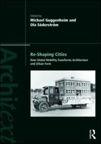 Re-shaping Cities