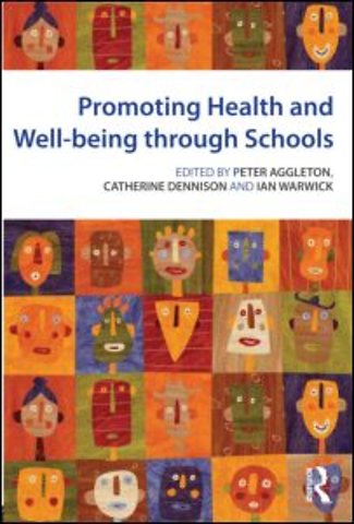 Promoting Health and Wellbeing through Schools