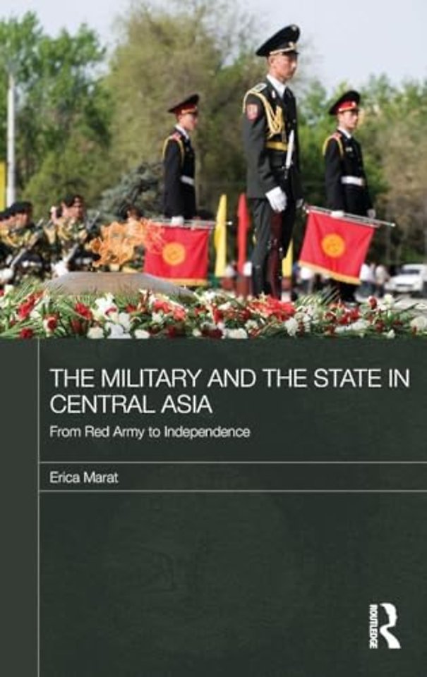 Military and the State in Central Asia