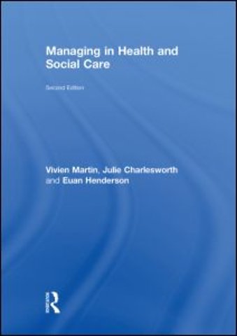 Managing in Health and Social Care