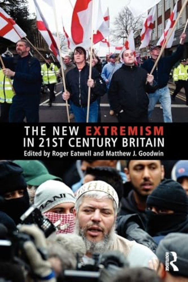 New Extremism in 21st Century Britain