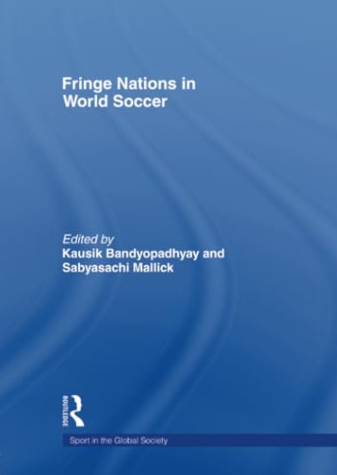 Fringe Nations in World Soccer