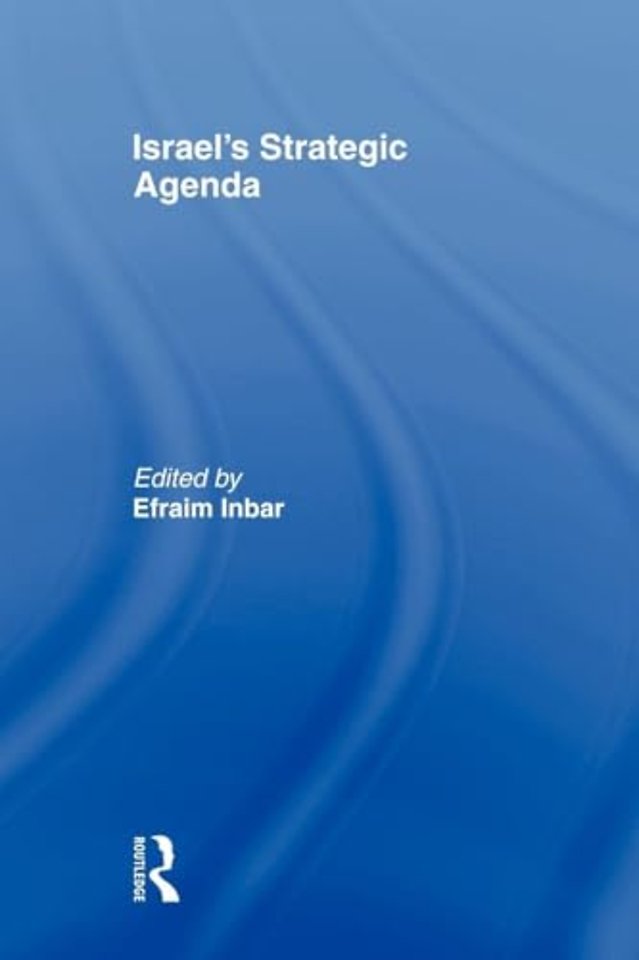 Israel's Strategic Agenda