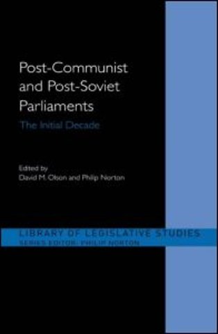 Post-Communist and Post-Soviet Parliaments