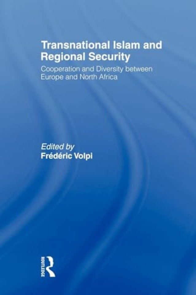 Transnational Islam and Regional Security