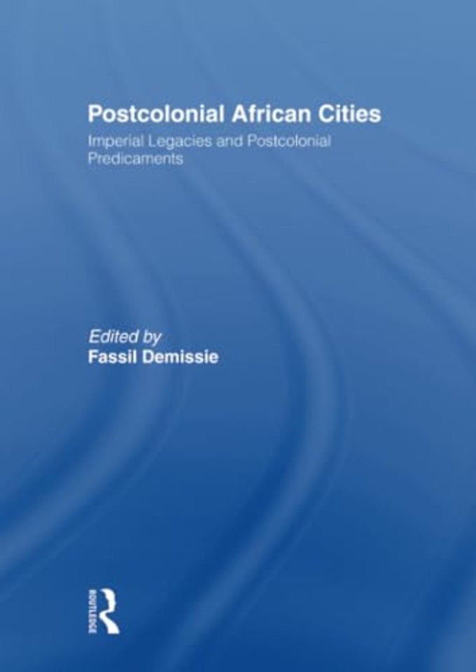 Postcolonial African Cities