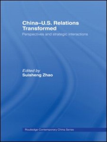 China-US Relations Transformed