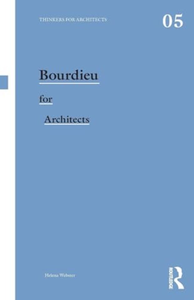 Bourdieu for Architects