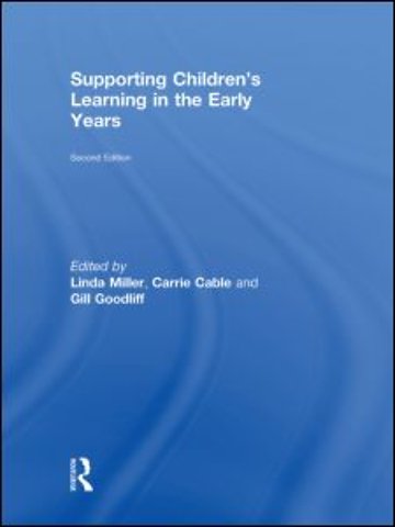 Supporting Children's Learning in the Early Years