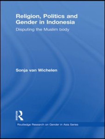 Religion, Politics and Gender in Indonesia