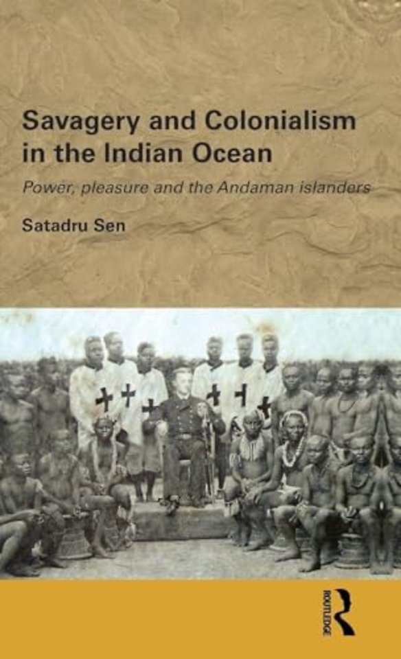Savagery and Colonialism in the Indian Ocean