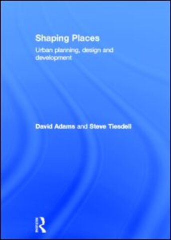 Shaping Places
