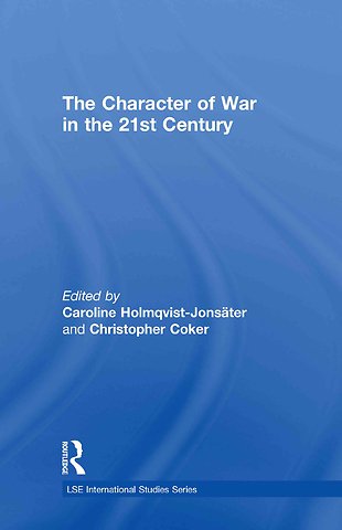 Character of War in the 21st Century