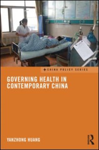 Governing Health in Contemporary China