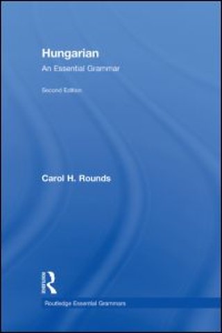Hungarian: An Essential Grammar