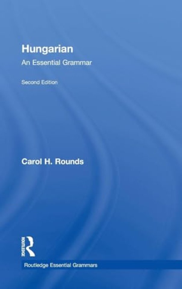 Hungarian: An Essential Grammar