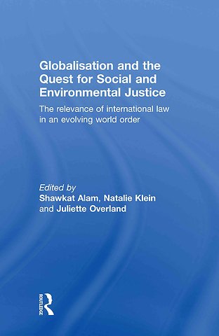Globalisation and the Quest for Social and Environmental Justice