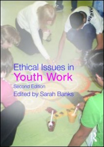 Ethical Issues in Youth Work