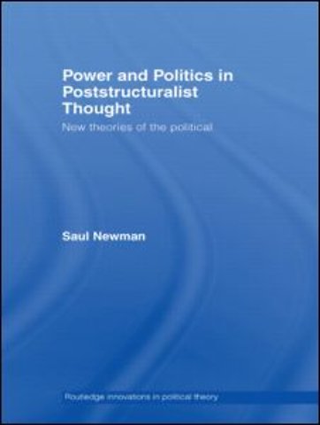 Power and Politics in Poststructuralist Thought