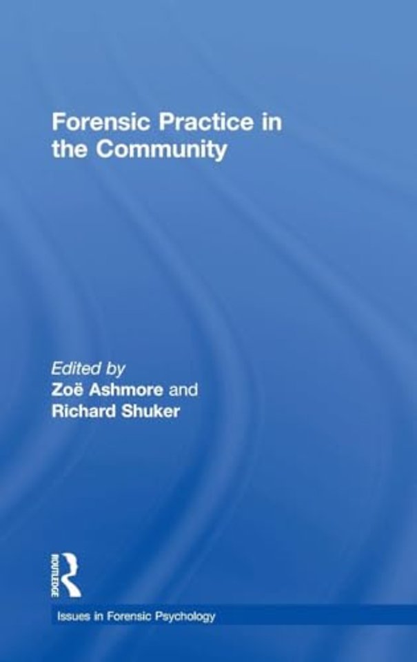 Forensic Practice in the Community
