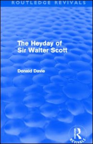Heyday of Sir Walter Scott (Routledge Revivals)