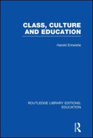 Class, Culture and Education (RLE Edu L)