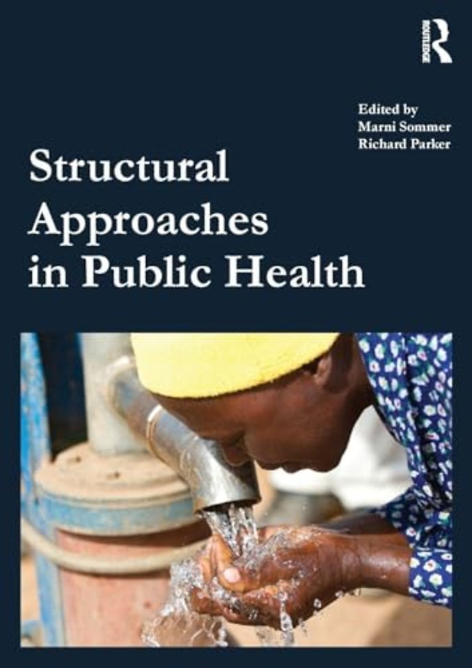 Structural Approaches in Public Health