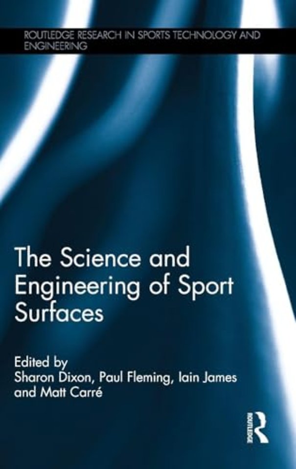 Science and Engineering of Sport Surfaces