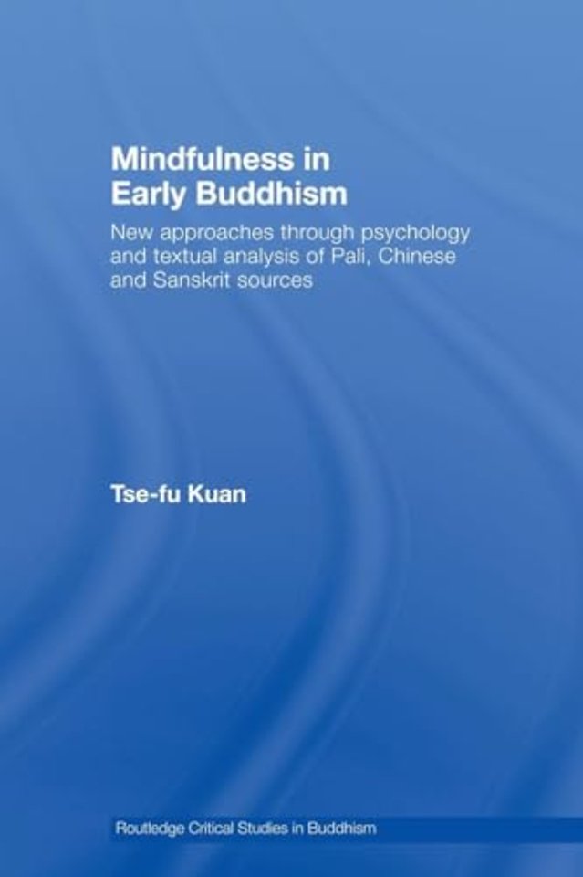 Mindfulness in Early Buddhism