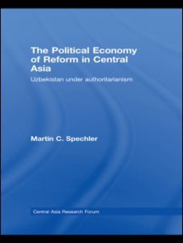 Political Economy of Reform in Central Asia