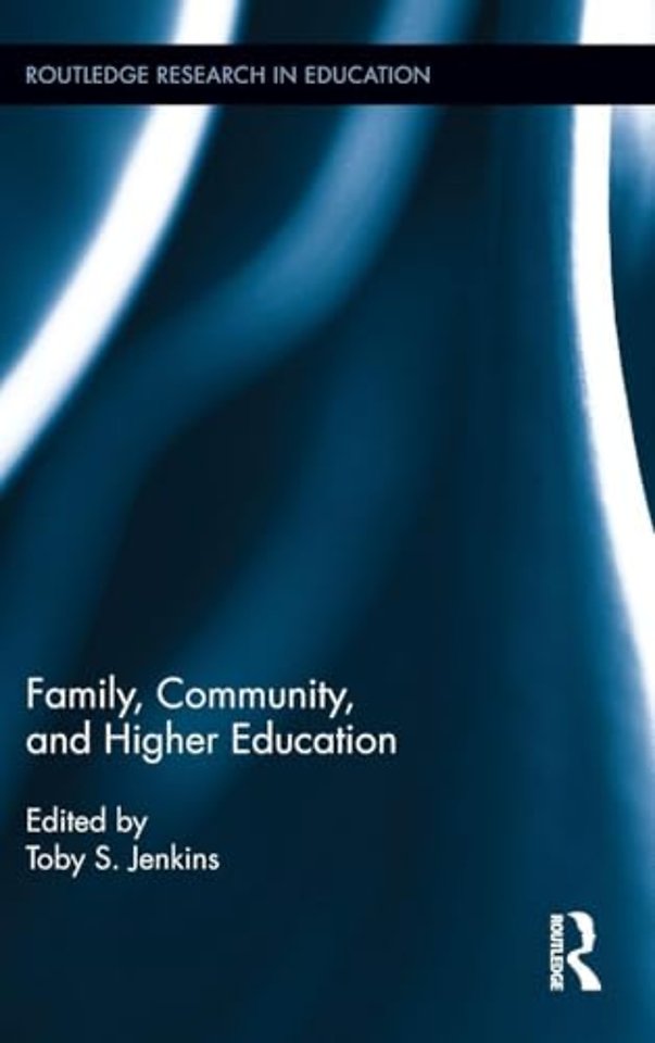 Family, Community, and Higher Education