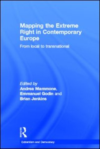 Mapping the Extreme Right in Contemporary Europe
