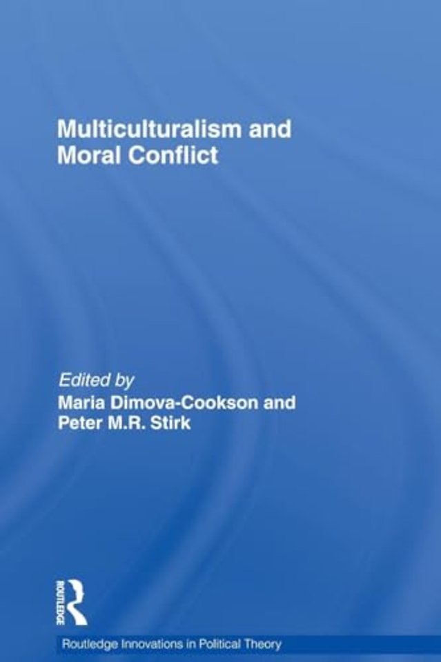 Multiculturalism and Moral Conflict