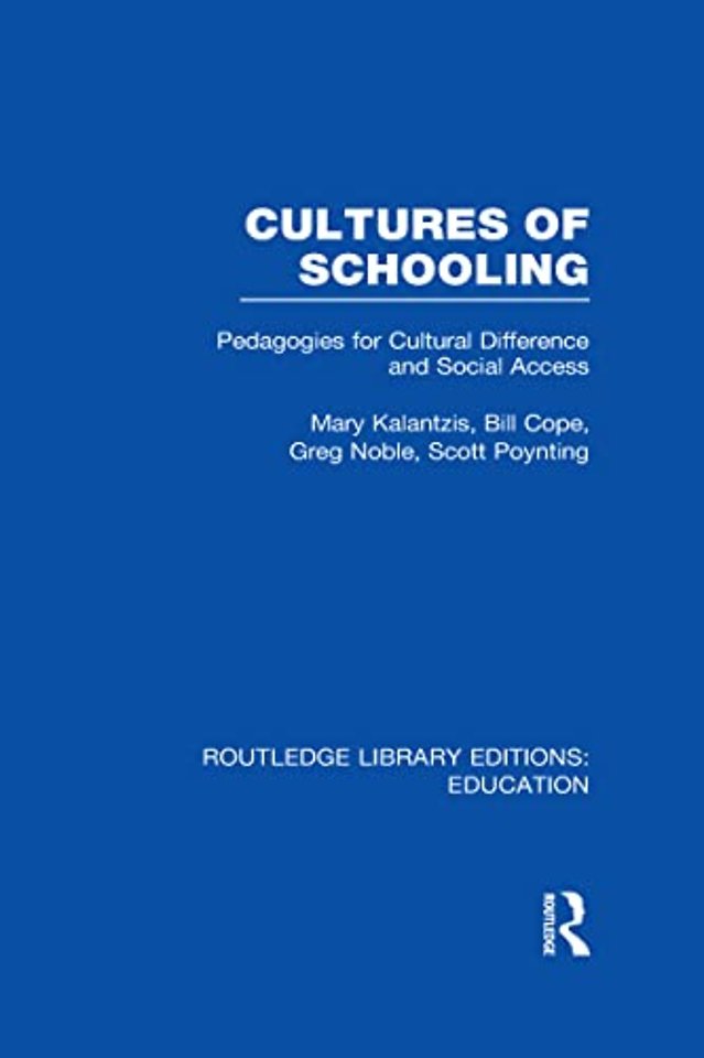 Cultures of Schooling (RLE Edu L Sociology of Education)