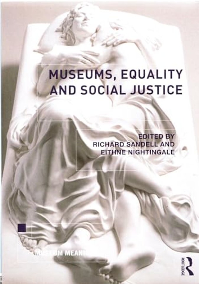 Museums, Equality and Social Justice