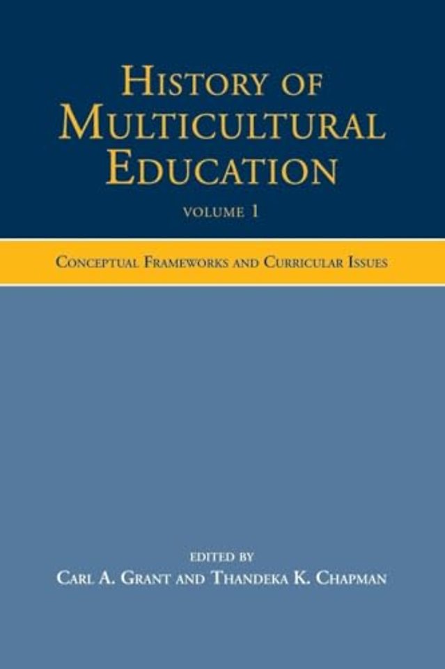 History of Multicultural Education Volume 1