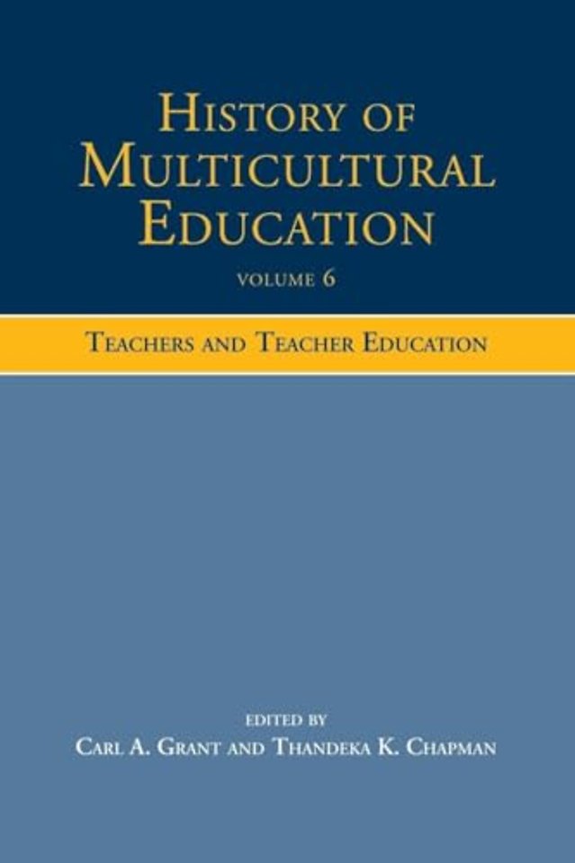 History of Multicultural Education Volume 6