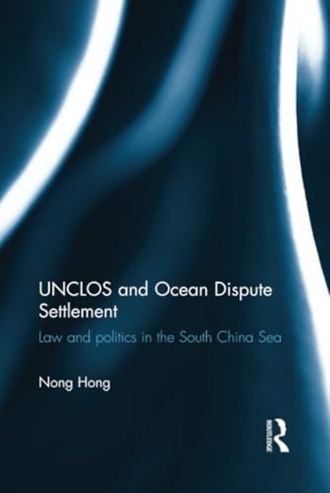 UNCLOS and Ocean Dispute Settlement