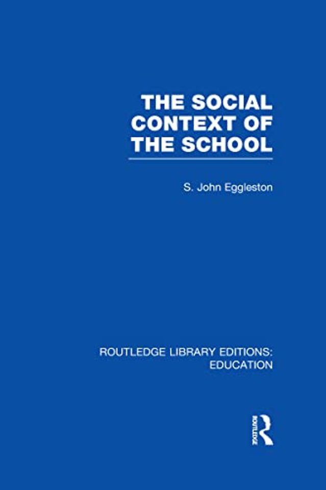 Social Context of the School (RLE Edu L)