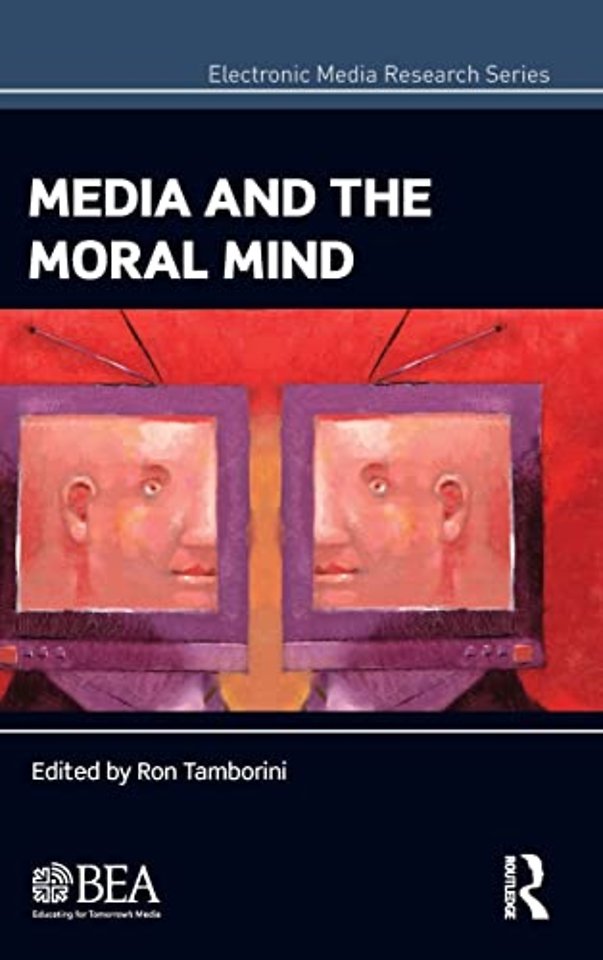 Media and the Moral Mind