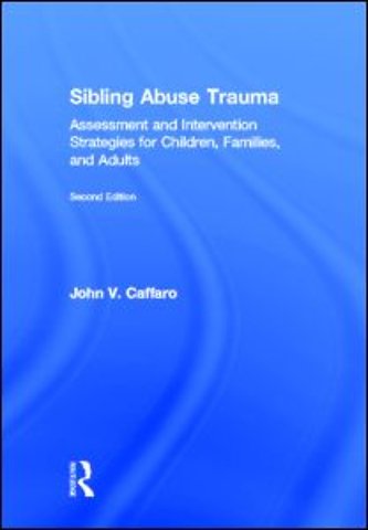Sibling Abuse Trauma